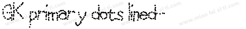 GK primary dots lined字体转换